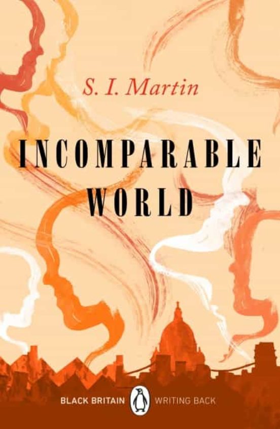Incomparable World : Black Britain: Writing Back