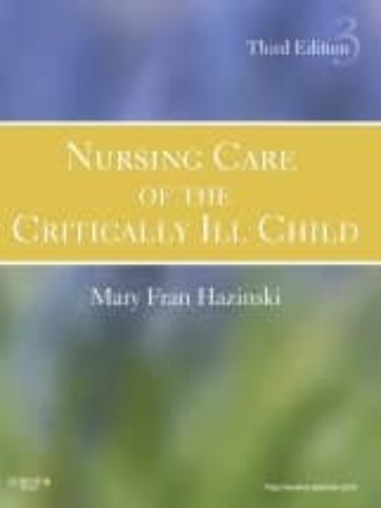 Nursing Care Of The Critically Ill Child
