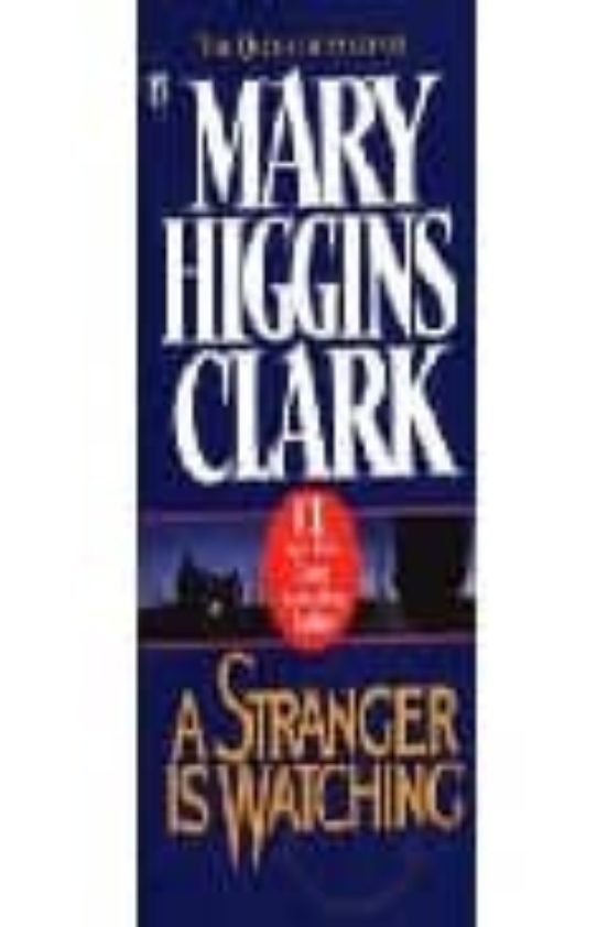 A Stranger Is Watching