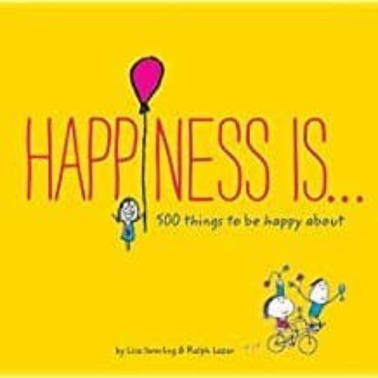 Happiness Is