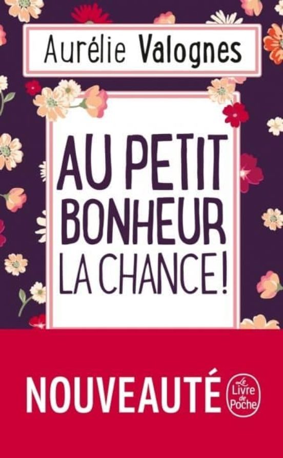 Au Petit Bonheur la Chance