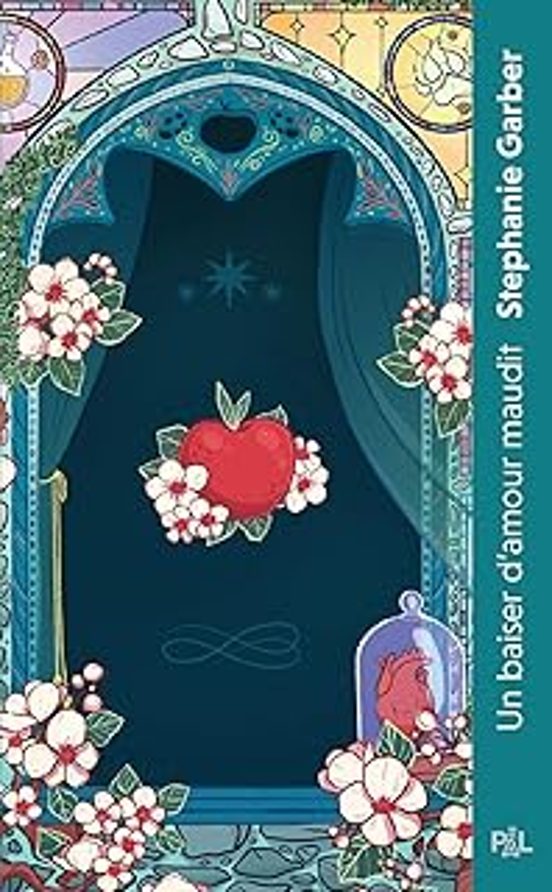 Il Était Une Fois Un Coeur Brisé. Vol. 3. Un Baiser D Amour Maudit