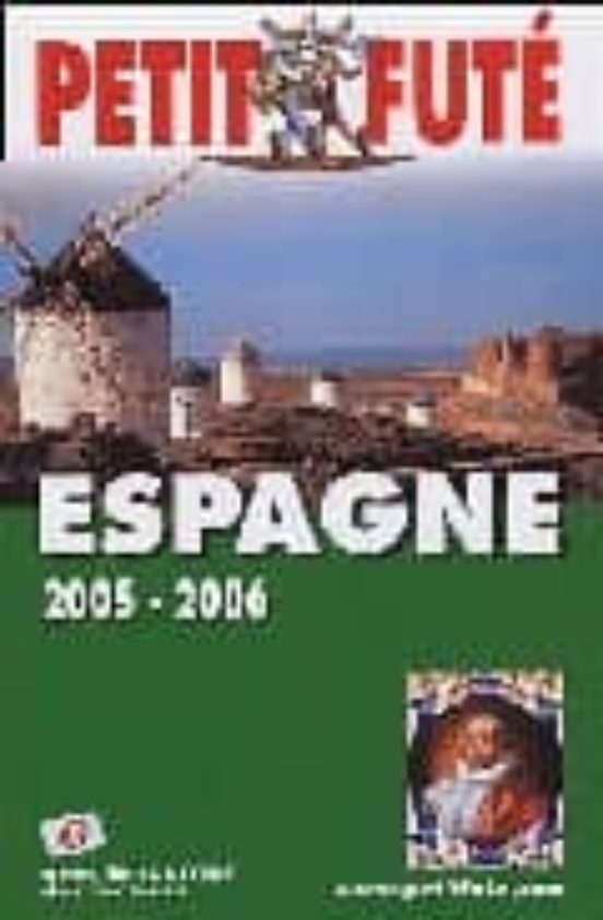 Petit Fute Espagne 2005-2006