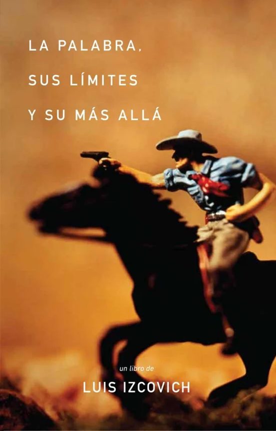 La Palabra Sus Límites Y Su Más Allá