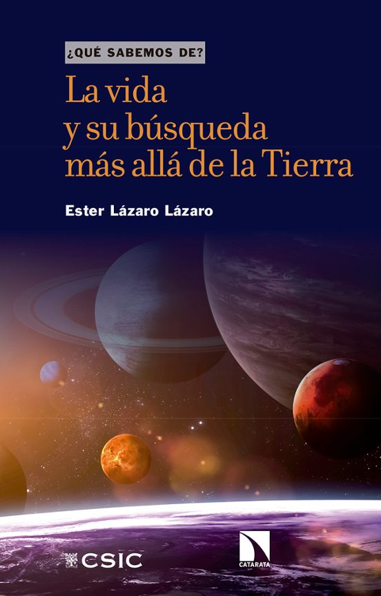 La Vida Y Su Búsqueda Más Allá De La Tierra
