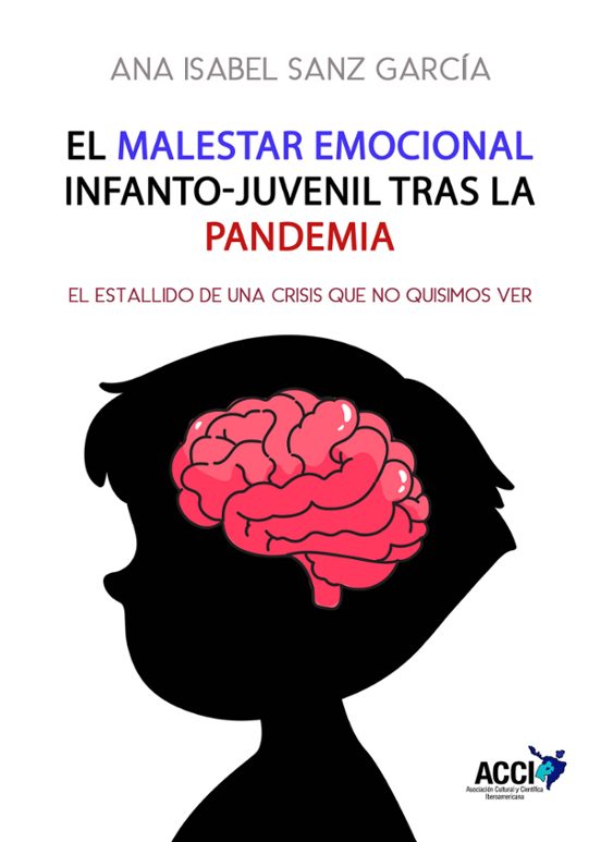 El Malestar Emocional Infanto-Juvenil Tras La Pandemia