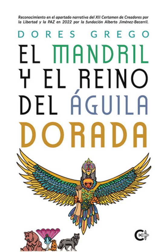 El Mandril Y El Reino Del Águila Dorada
