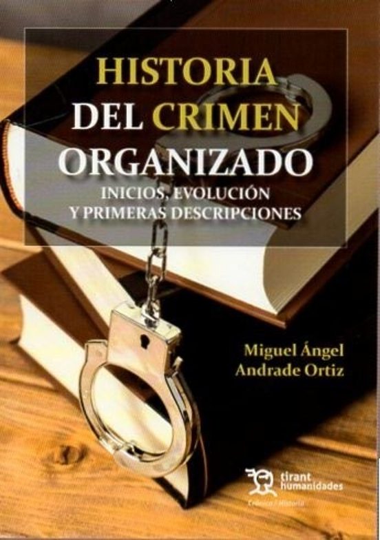 Historia del crimen organizado