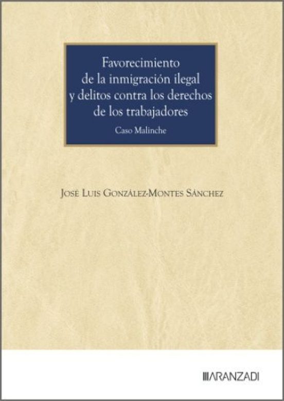 Favorecimiento De La Inmigración Ilegal Y Delitos Contra Los Dere Chos