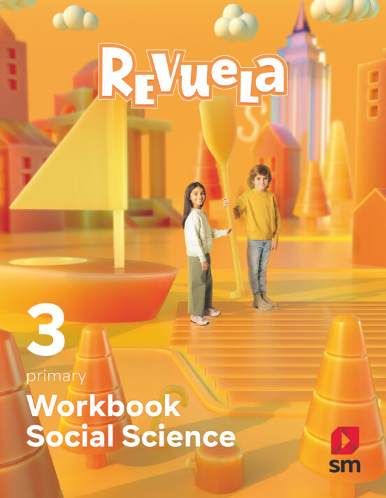 Social Science 3º Educacion Primaria Workbook Proyecto Revuela Mec