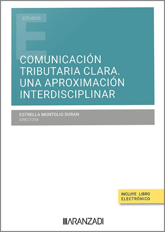 Comunicación Tributaria Clara. Una Aproximación Interdisciplinar