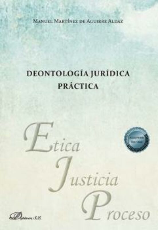 Deontología Jurídica Práctica