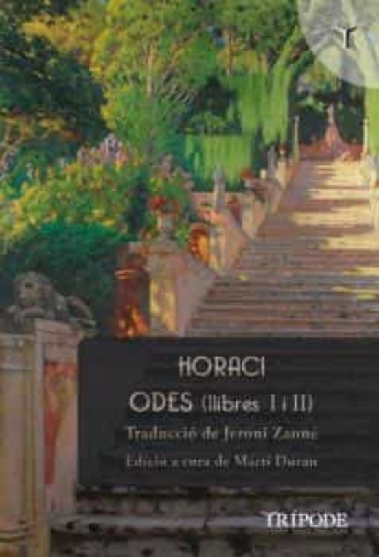 Odes D Horaci En Traducció De Jeroni Zanné