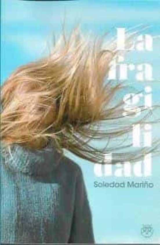 La Fragilidad