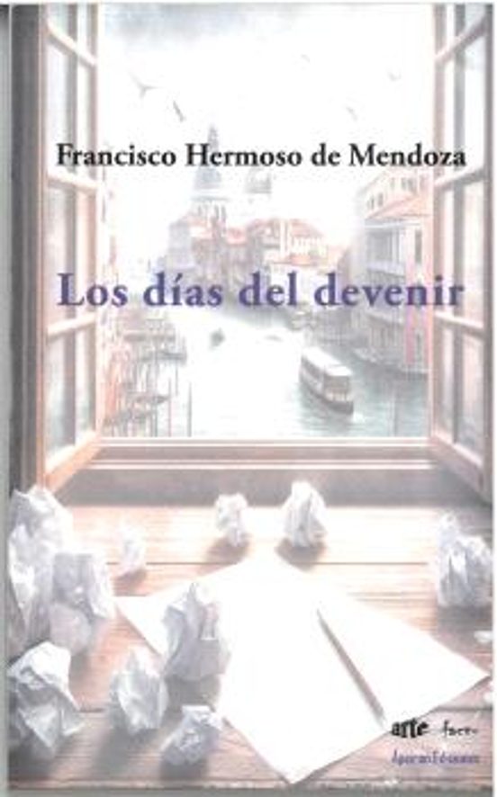 Los Días Del Devenir
