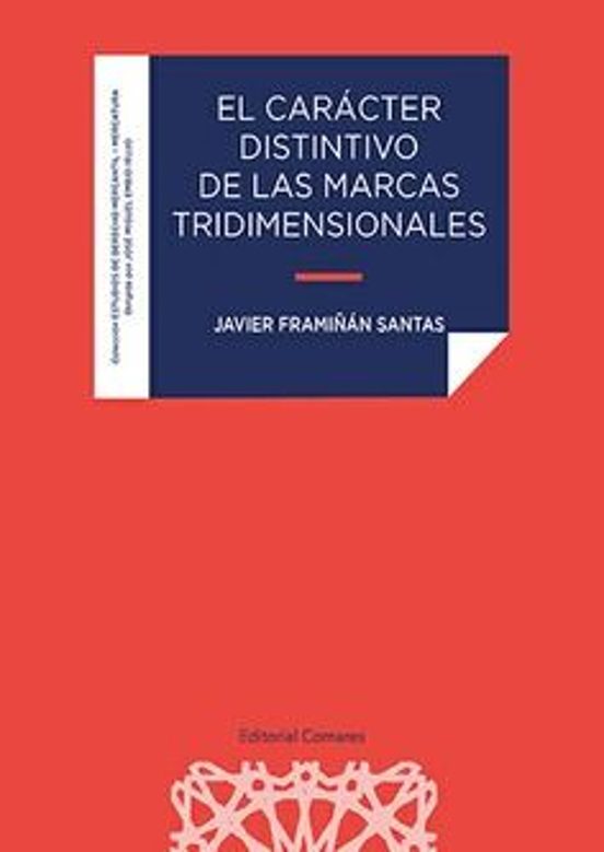 Carácter Distintivo De Las Marcas Tridimensionales