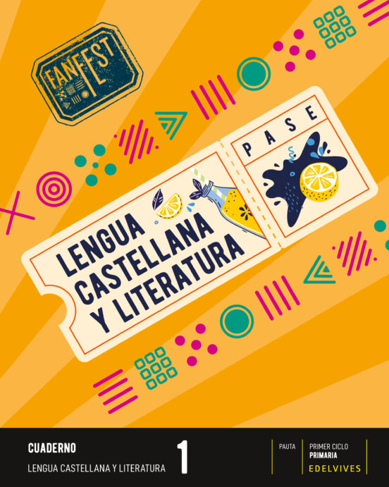 Lengua Castellana y Literatura 1º Educacion Primaria Proyecto Fanfest