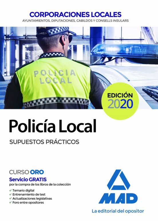 Policia Local. Supuestos Practicos