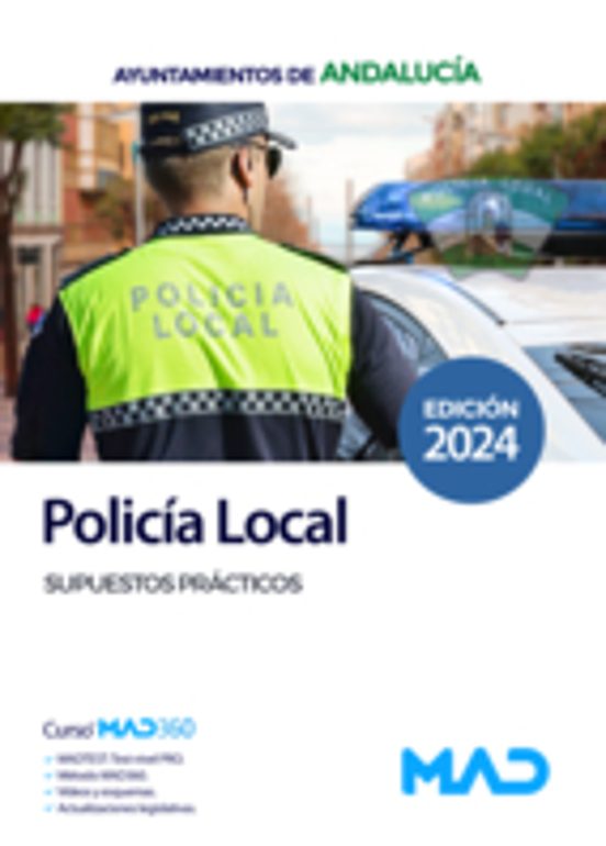 Policía Local De Andalucía. Supuestos Prácticos