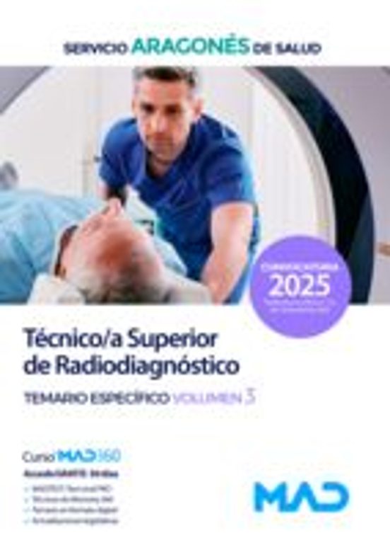 Técnico/a Superior De Radiodiagnóstico. Temario Materia Especifica Vol