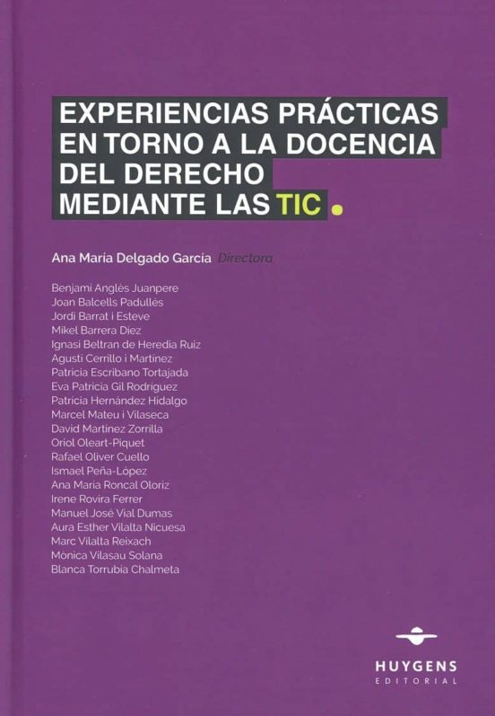 Experiencias prácticas en torno a la docencia del Derecho mediante las TIC