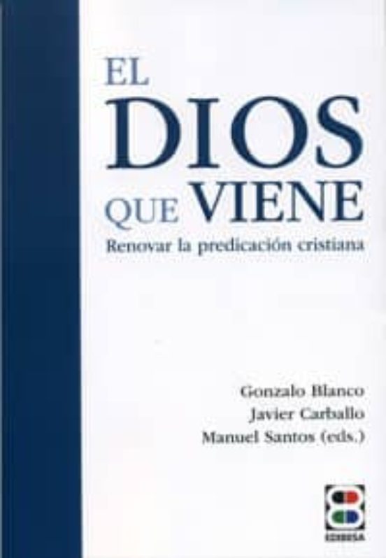 El Dios Que Viene