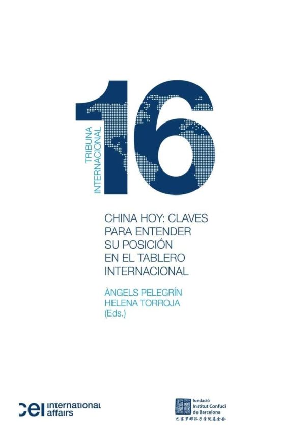 China Hoy: Claves Para Entender Su Posición En El Tablero Internacional
