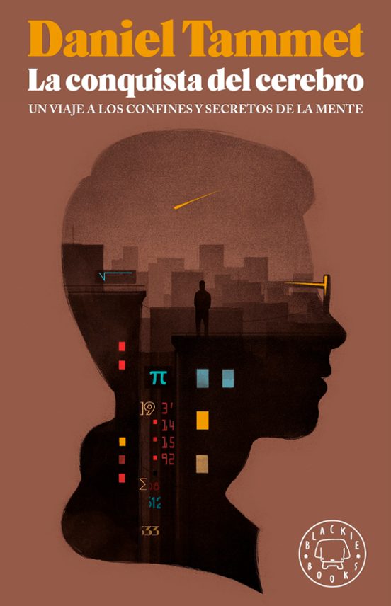 La Conquista Del Cerebro
