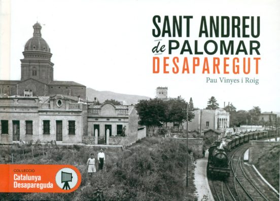 Sant Andreu De Palomar Desaparegut