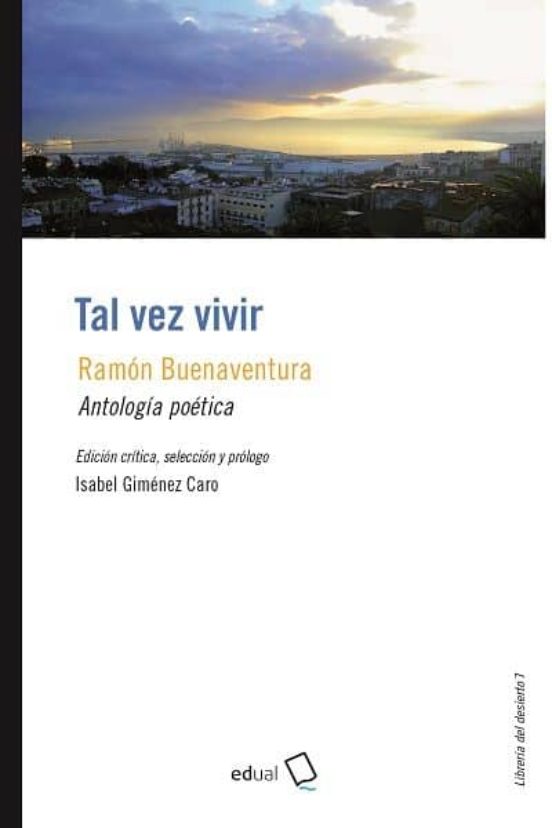 Tal Vez Vivir: Antologia Poetica