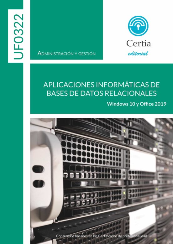 UF0322 Aplicaciones Informáticas De Bases De Datos Relacionales