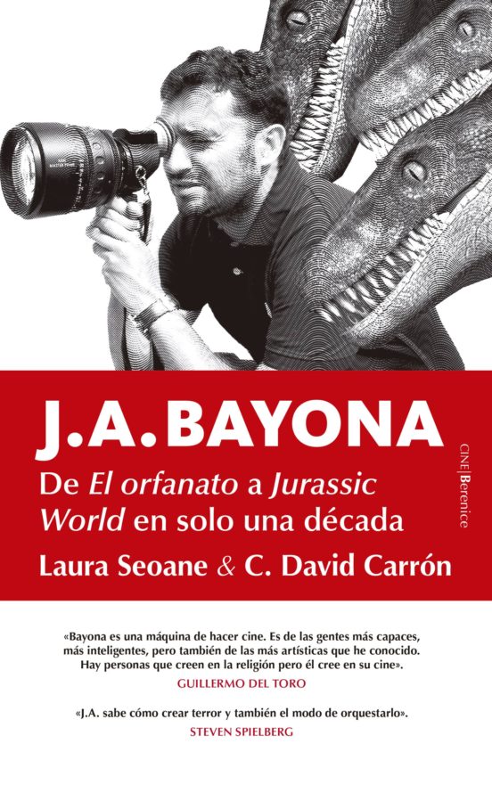 J. A. Bayona de Camela a Spielberg