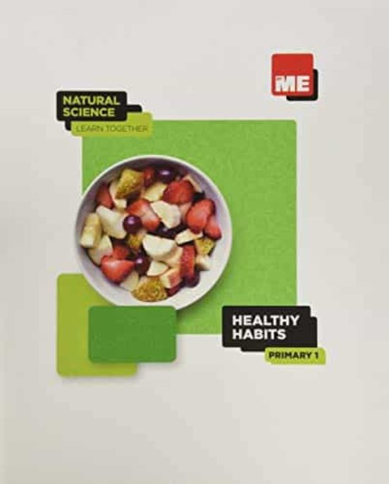 Healthy Habits. 1º Primary Natural Science Learn Together 2020