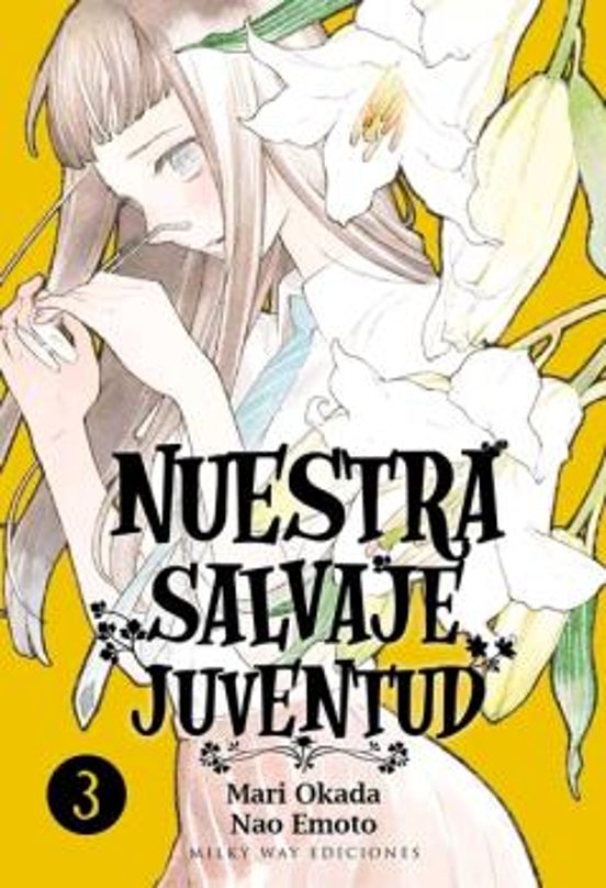 Nuestra Salvaje Juventud Vol. 3