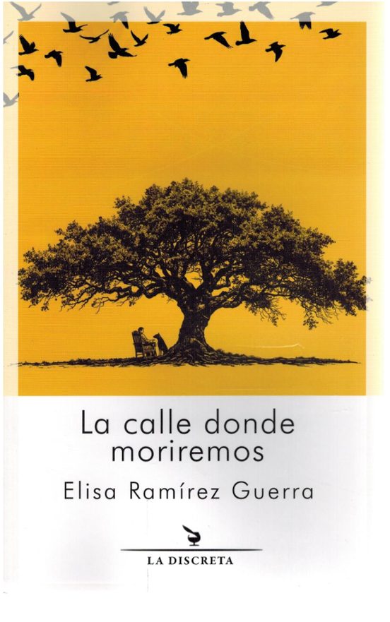 La calle donde moriremos
