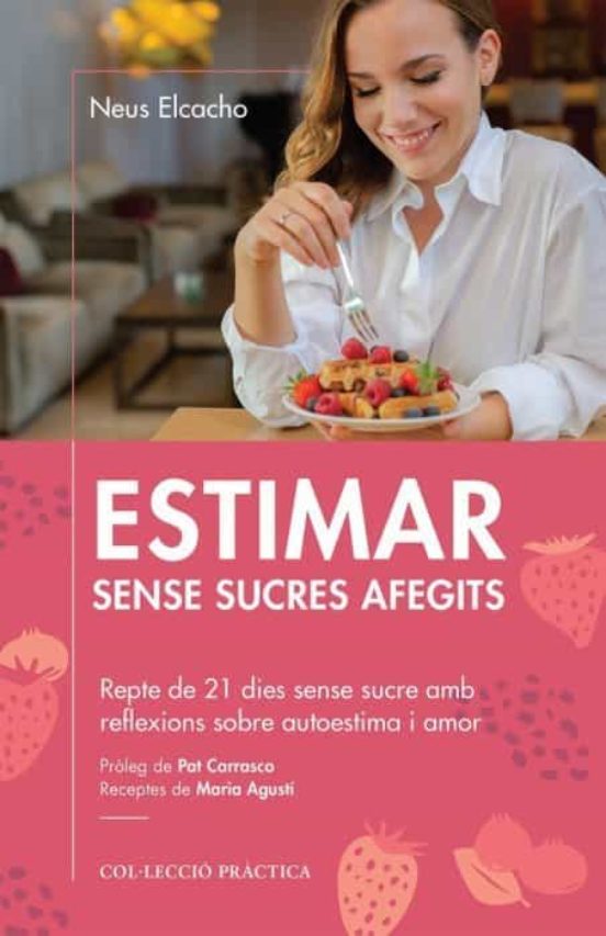 Estimar Sense Sucres Affegits