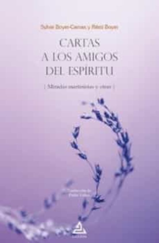 Cartas A Los Amigos Del Espíritu