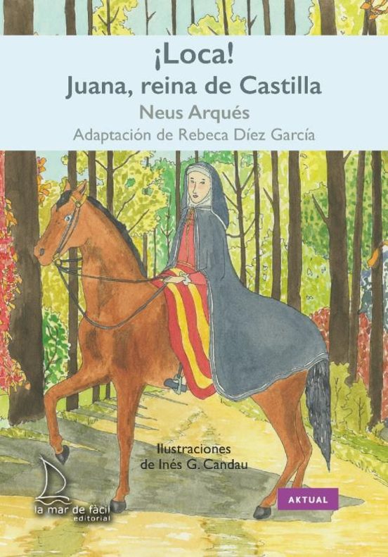 Loca! Juana Reina De Castilla