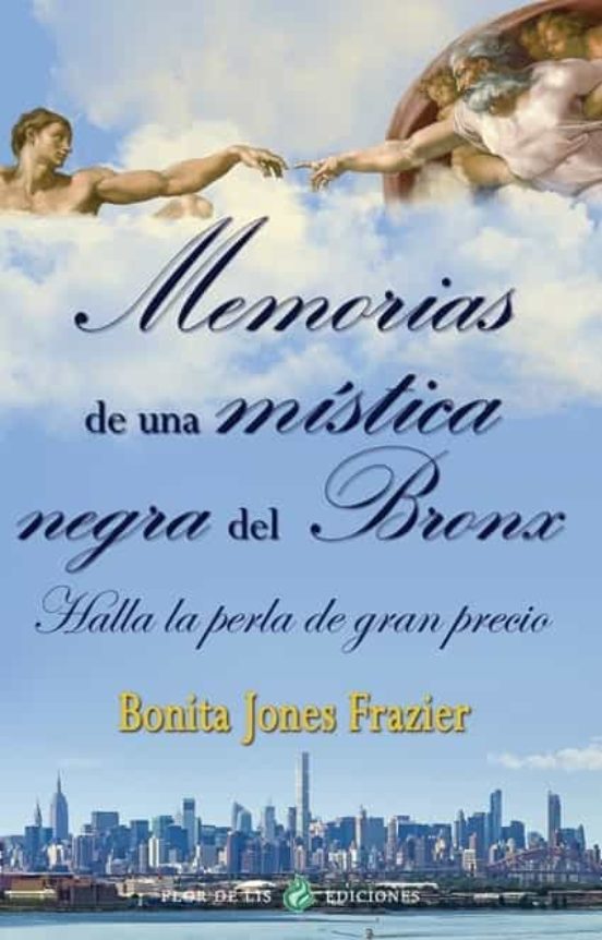 Memorias De Una Mística Negra Del Bronx