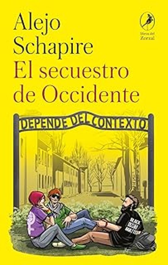 El Secuestro De Occidente