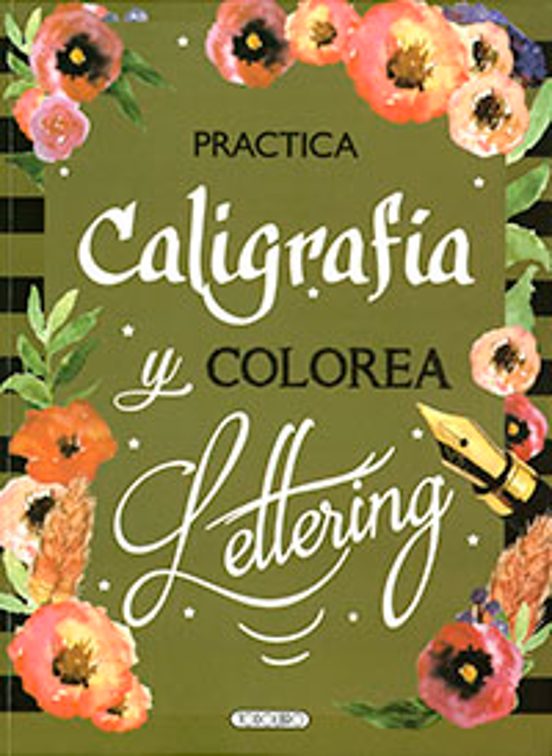Practica Caligrafia Y Colorea Lettering 2