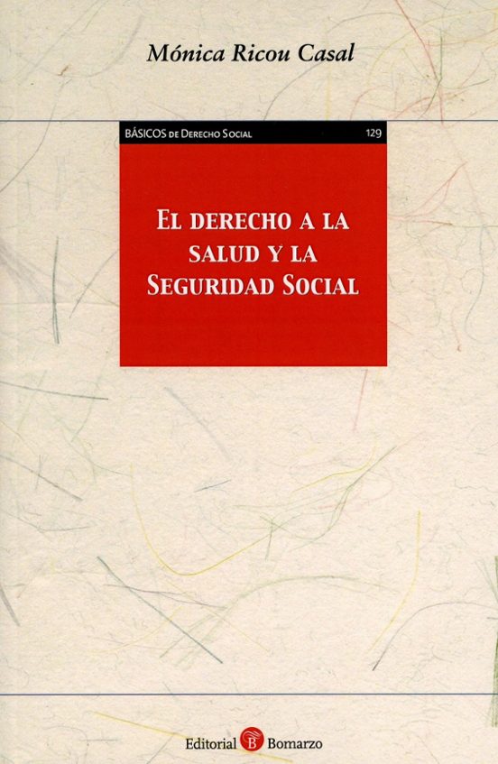 Derecho A La Salud Y La Seguridad Social