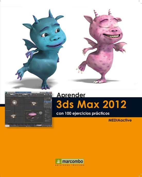 Aprender 3DS Max 2012 Con 100 Ejercicios Prácticos