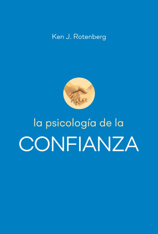 La Psicologia De La Confianza
