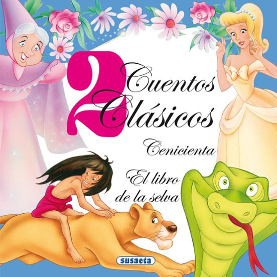 2 Cuentos Clasicos : Cenicienta / El Libro De La Selva