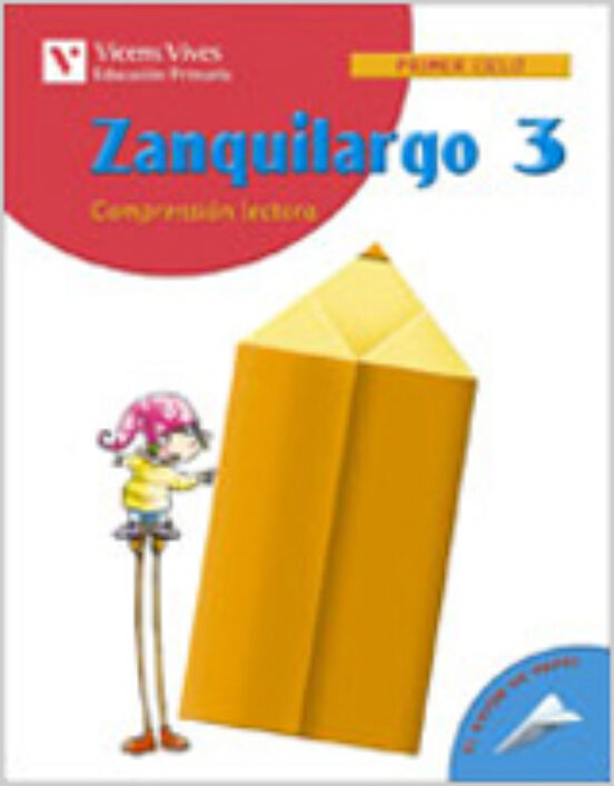 Zanquilargo 3. Comprension Lectora
