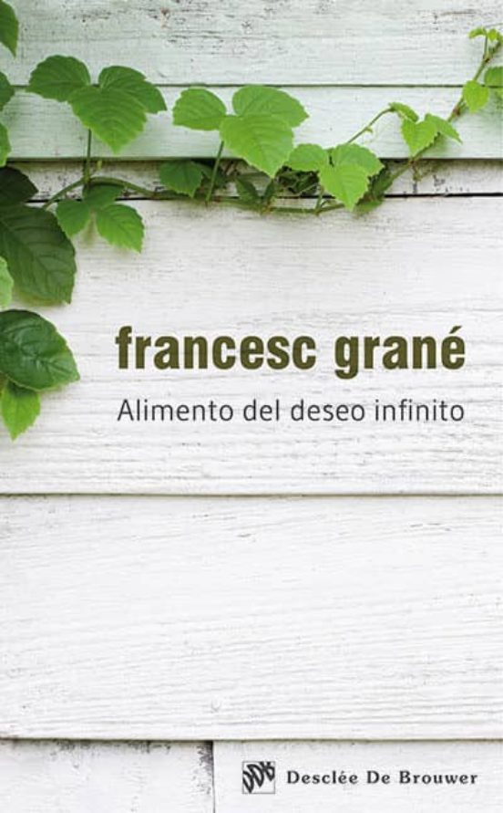 Alimento Del Deseo Infinito