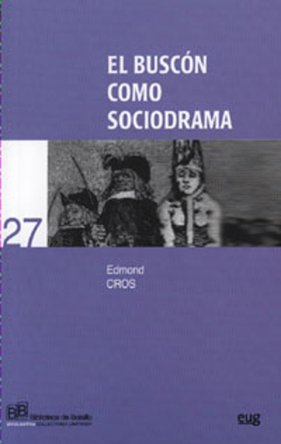 El Buscón Como Sociodrama