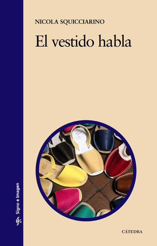 El Vestido Habla: Cosideraciones Psico-sociologicas