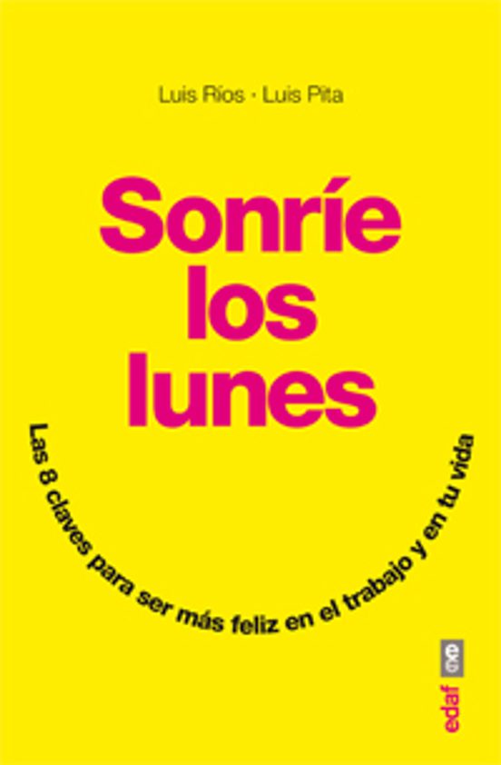 Sonríe los lunes